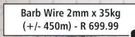 Barb Wire 2mm x 35Kg(+/-450m)