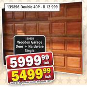 Wooden Garage Door + Hardware Single-Each