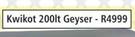 Kwikot Geyser 200lt-Each