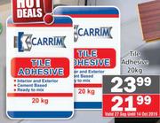 Carrim Tile Adhesive-20Kg Each