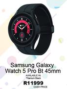 Samsung Galaxy Watch 5 Pro BT 45mm