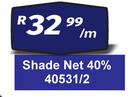 Shade Net 40% 40531/2-Per m