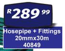 Hosepipe + Fittings 20mm x 30m 40849