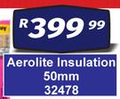 Aerolite Insulation 50mm 32478