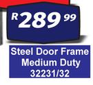 Steel Door Frame Medium Duty 32231/32