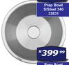Prep Bowl S/Steel 340 33831