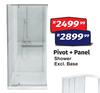 Pivot + Panel Shower