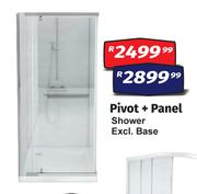 Pivot + Panel Shower