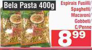 Bela Pasta Espirals Fusilli/Spaghetti/Macaroni/Gobbeti/C/Penne-400g