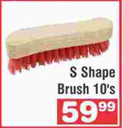 S-Shape Brush 10's