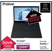 Proline 14 Intel Celeron Laptop