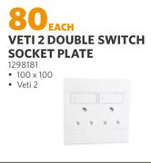 Veti 2 Double Switch Socket Plate-Each