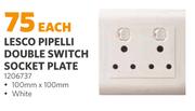 Lesco Pipelli Double Switch Socket Plate 1206737-Each