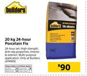 Builders 24 Hour Porcelain Fix-20Kg