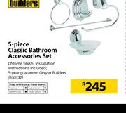 Builders 5 Piece Classic Bathroom Accessories Set