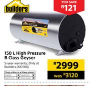 Builders 150L High Pressure B Class Geyser