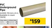 PVC Underground Pipe ULE420 110mm X 6m