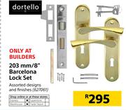 Dortello 203mm/8" Barcelona Lock Set