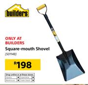 Builders Square Mouth Shovel