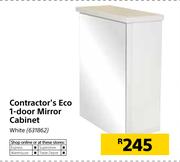 Contractor's Eco White 1 Door Mirror Cabinet