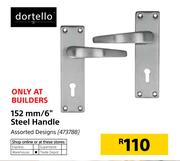 Dortello 152mm/6" Steel Handle