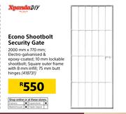 Xpanda DIY Econo Shootbolt Security Gate