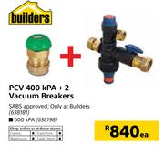 Builders PCV 600 kPA + 2 Vacuum Beakers-Each