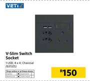 Veti 2 V-Slim Switch Socket