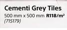 Cementi Grey Tiles-500mm x 500mm Per Sqm