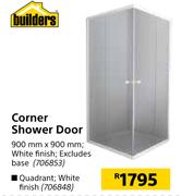 Builders Corner Quadrant Shower Door-900mm x 900mm