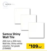 Samca Shiny Wall Tile Grade 1 200mm X 200mm-Per Sqm