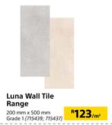 Luna Wall Tile Range Grade 1 200mm X 500mm-Per Sqm