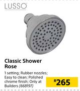 Lusso Classic Shower Rose