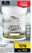 Fired Earth Severe Weather-20Ltr