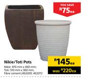 Nikie/Toti Pots-Each