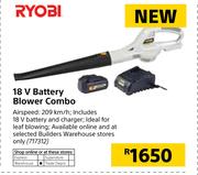Ryobi 18V Battery Blower Combo