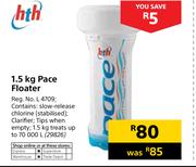 HTH 1.5Kg Pace Floater