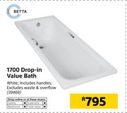 Betta 1700 Drop-in Value Bath White