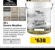 Fired Earth 20Ltr Severe Weather