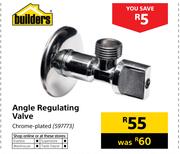 Builders Angle Regulating Valve