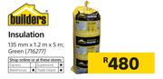 Builders Insulation Green-135mm X 1.2m x 5m 