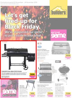 Builders : Let's Get Fired Up For Black Friday (22 Nov - 24 Nov 2019), page 1