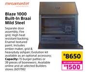 Megamaster Blaze 1000 Built In Braai Mild Steel