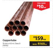 Coppertube Class 0-15mm x 4.5m Each