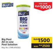 BLU52 Big Pool All-In-One Pool Solution