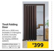 Tivoli Folding Door-810mm x 2030mm