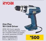 Ryobi One Plus 18V Drill Driver XD18