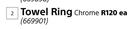  Builders Style Towel Ring Chrome-Each