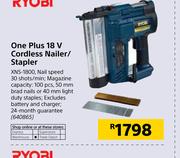 Ryobi One Plus 18V Cordless Nailer/Stapler XNS1800