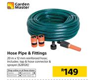 Garden Master Hose Pipe & Fittings